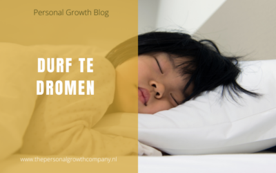 Durf te dromen